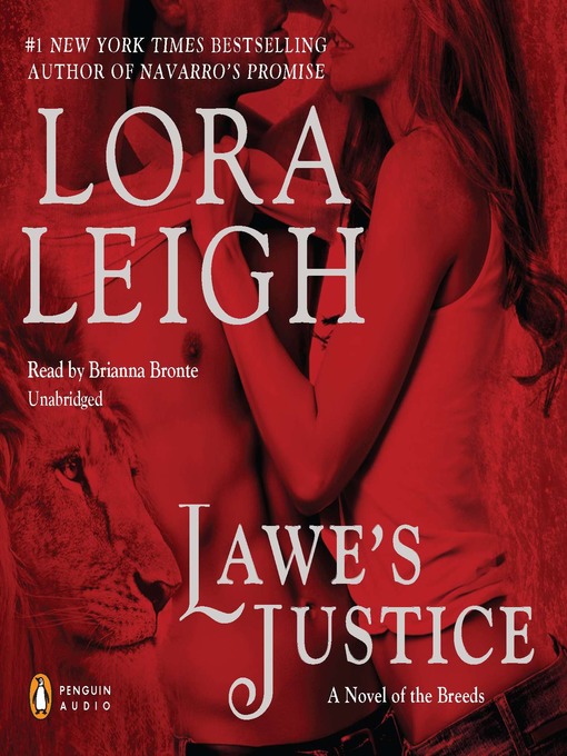 Title details for Lawe's Justice by Lora Leigh - Available
